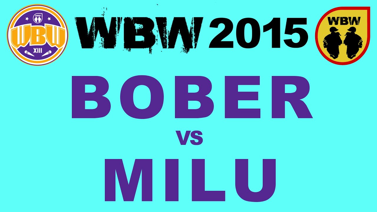 Bober 🆚 Milu 🎤 WBW 2015 Gdańsk (freestyle rap battle) Półfinał