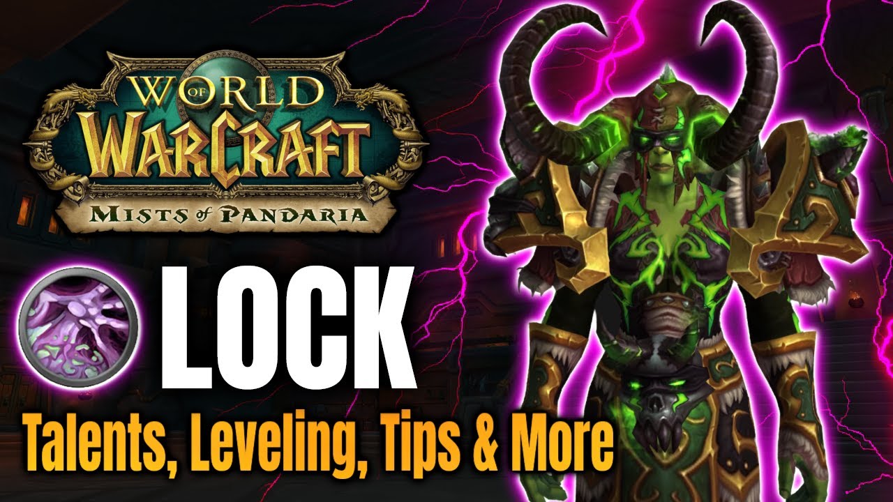 Warlock Leveling Guide 1-90 Mists of Pandaria Classic