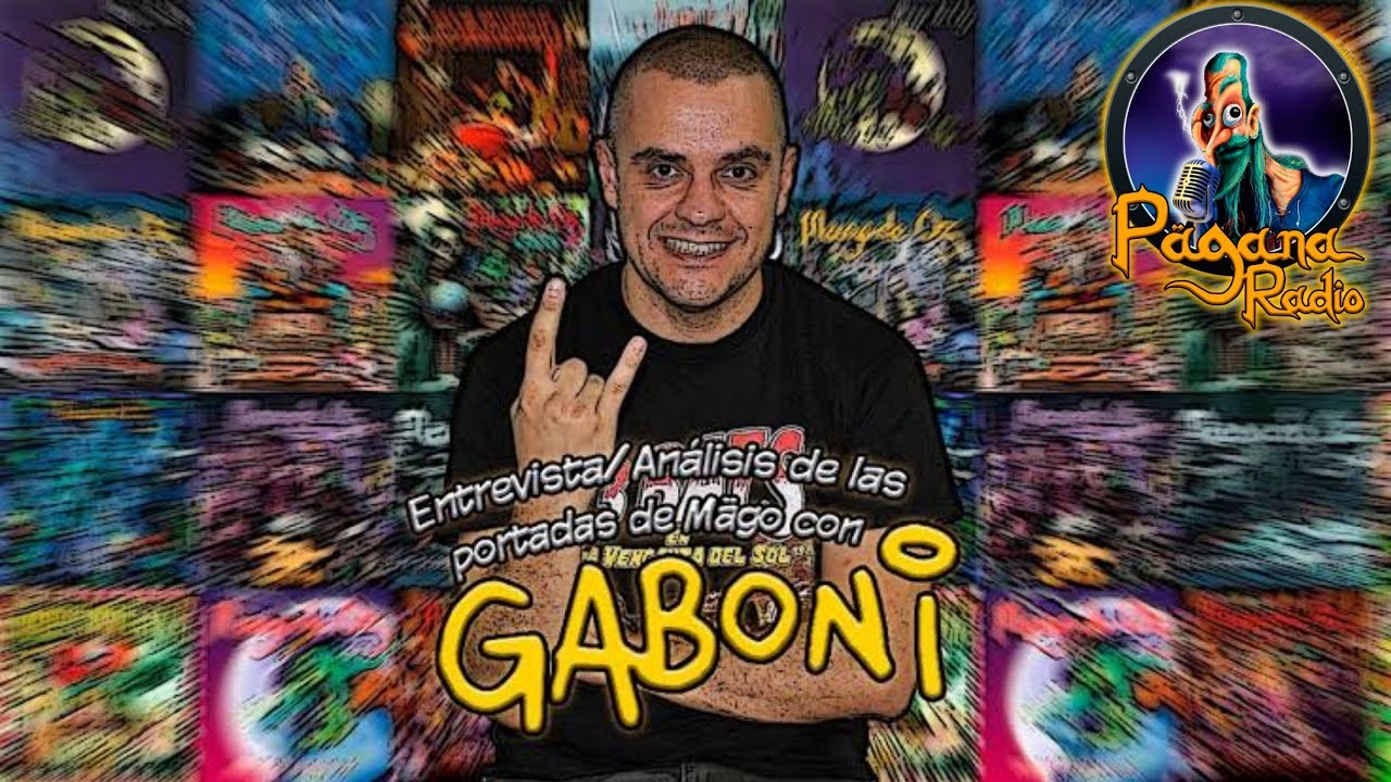 Entrevista/Análisis a las portadas de Mägo con Gaboni | Especiales de Pagana Radio