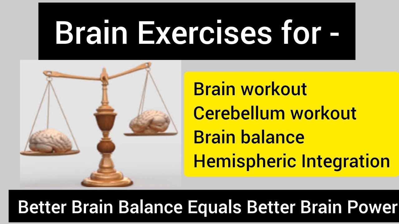 Brain workout/Cerebellum workout/Brain balance /Brain hemispheric Integration/brain dominance/part 9