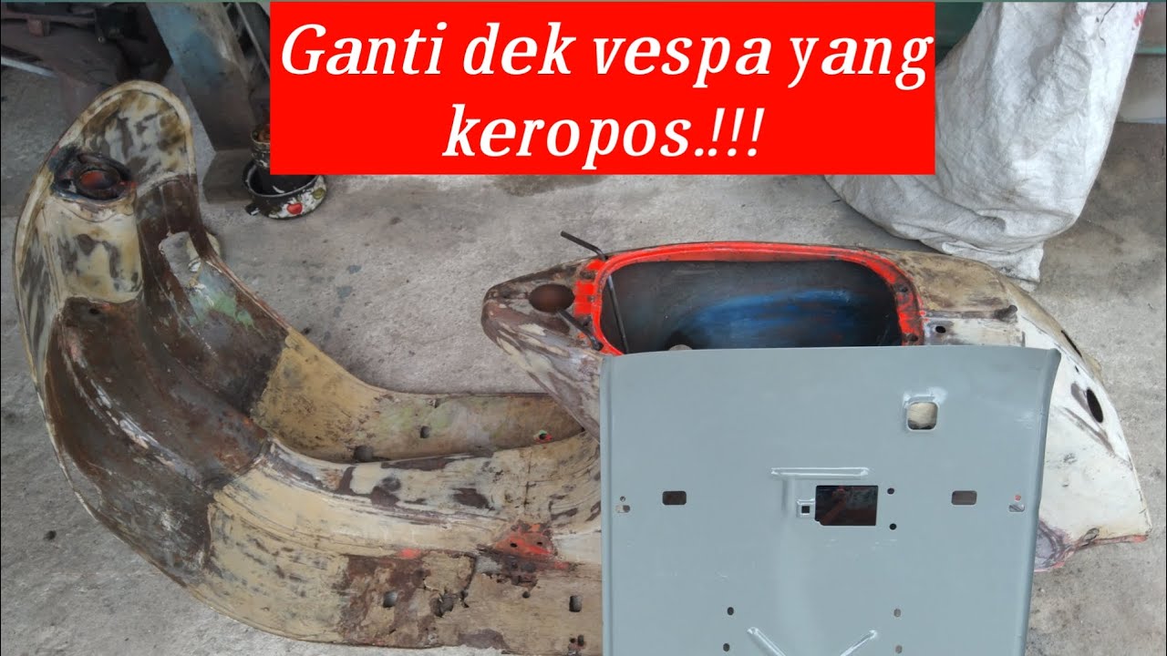 Ganti dek vespa/lantai vespa
