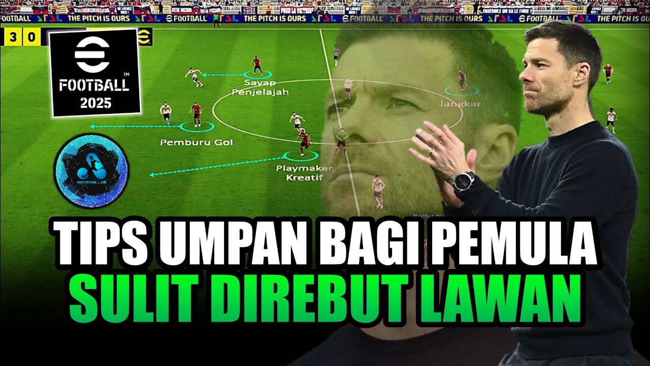 Tips Umpan Bagi Pemula eFootball 2025 (PS4, PS5, PC, XBOX DAN MOBILE)