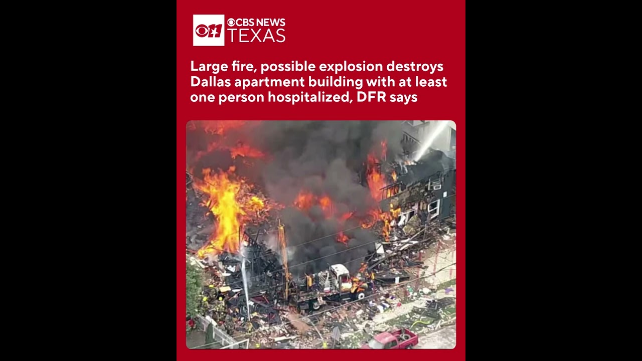Large fire, possible explosion destroys Dallas building