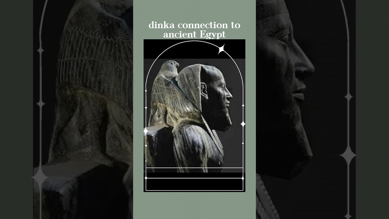 The Dinka connection with  Egypt