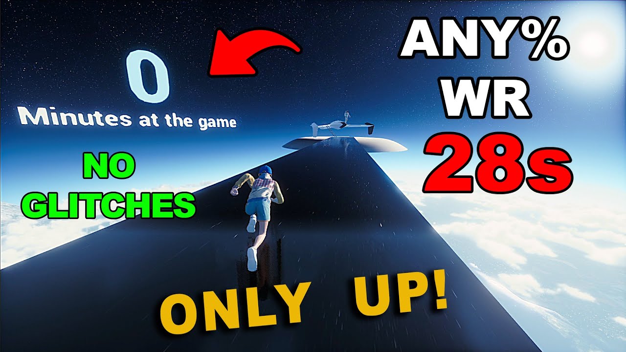 *NEW* WORLD RECORD ONLY UP! | 28 SECONDS SPEEDRUN ANY% WR! NO GLITCHES!