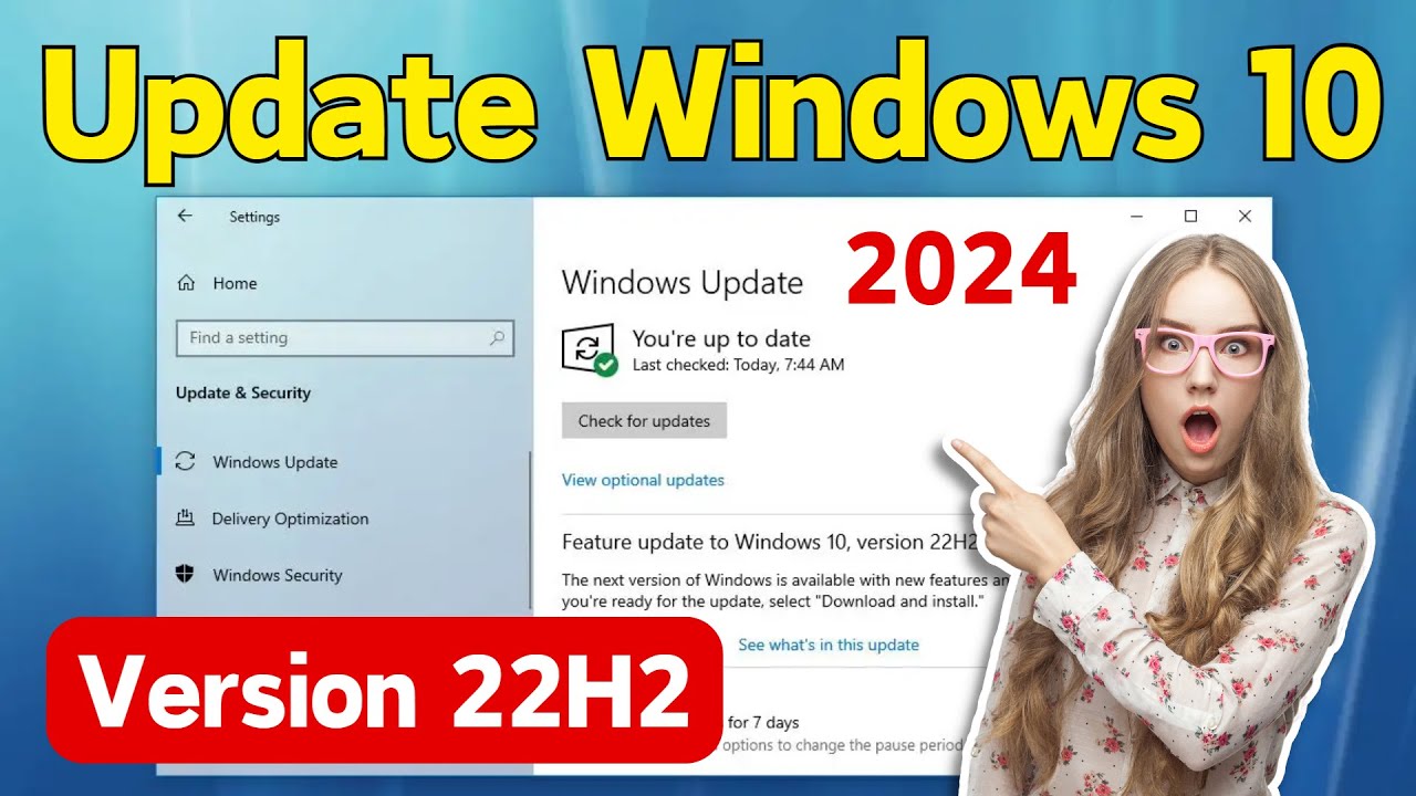 How To Update Your Windows 10 Laptop Or PC | Update Windows 10 In Laptop | Windows 10 Version 22H2