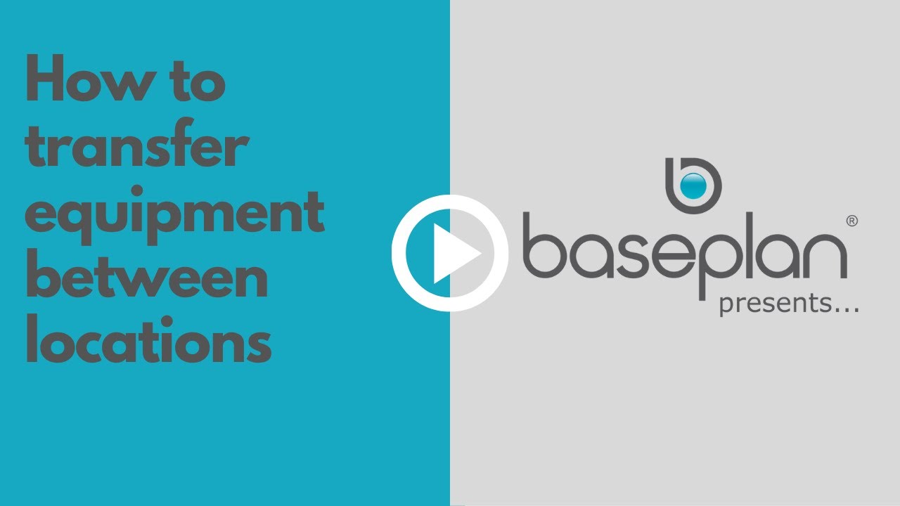 How to transfer equipment between locations