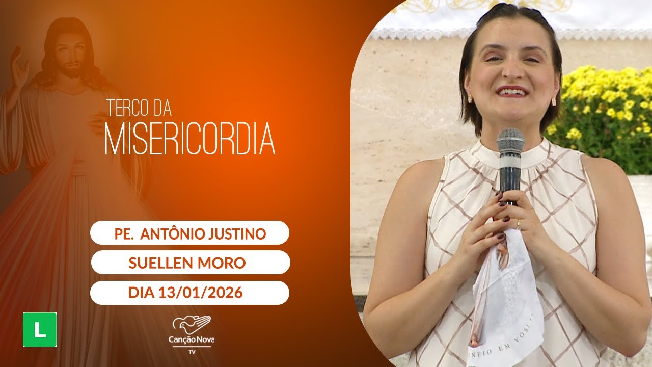 Terço da Misericórdia - 13/01/2026