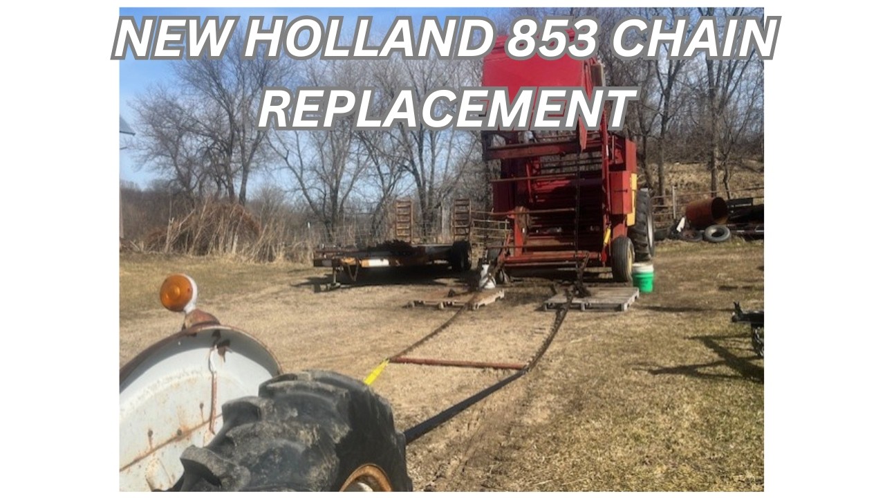 New Holland 853 Baler Chain Replacement: Part 1