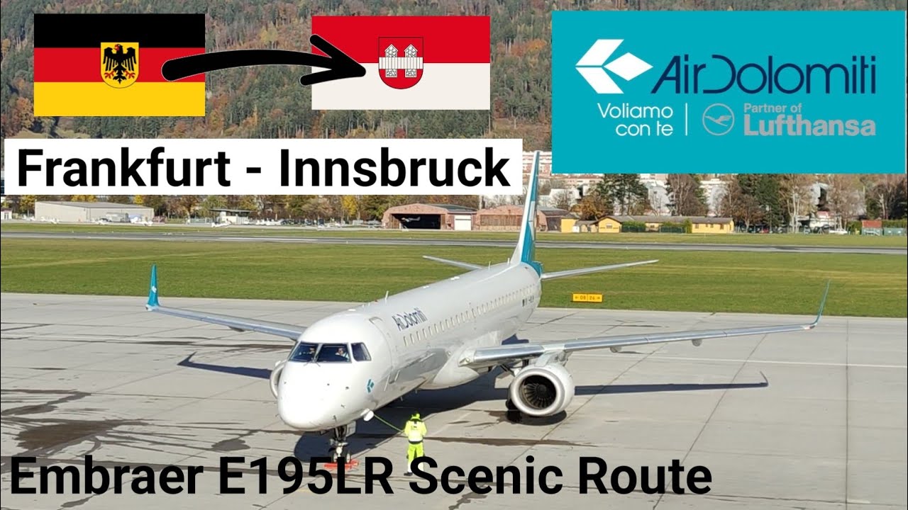 Trip Report | Scenic Frankfurt - Innsbruck Route | Air Dolomiti Embraer E195