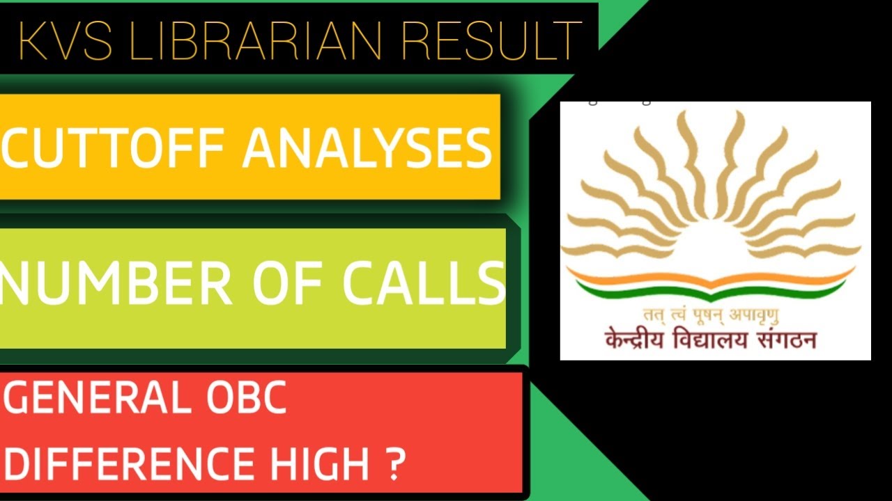 KVS LIBRARIAN RESULT OUT |CUTOFF ANALYSIS| GENERAL OBC DIFFERENCE @vigilantcampus5883