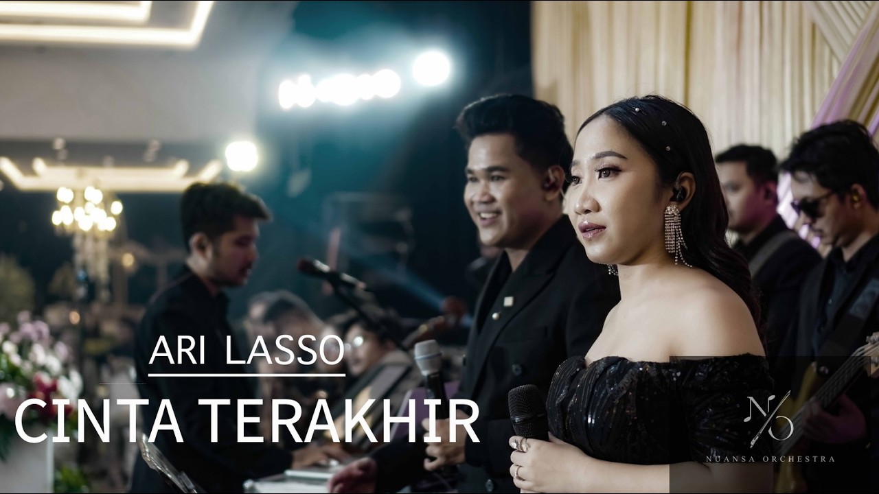 Cinta Terakhir - Ari lasso - Live Cover by Nuansa Orchestra