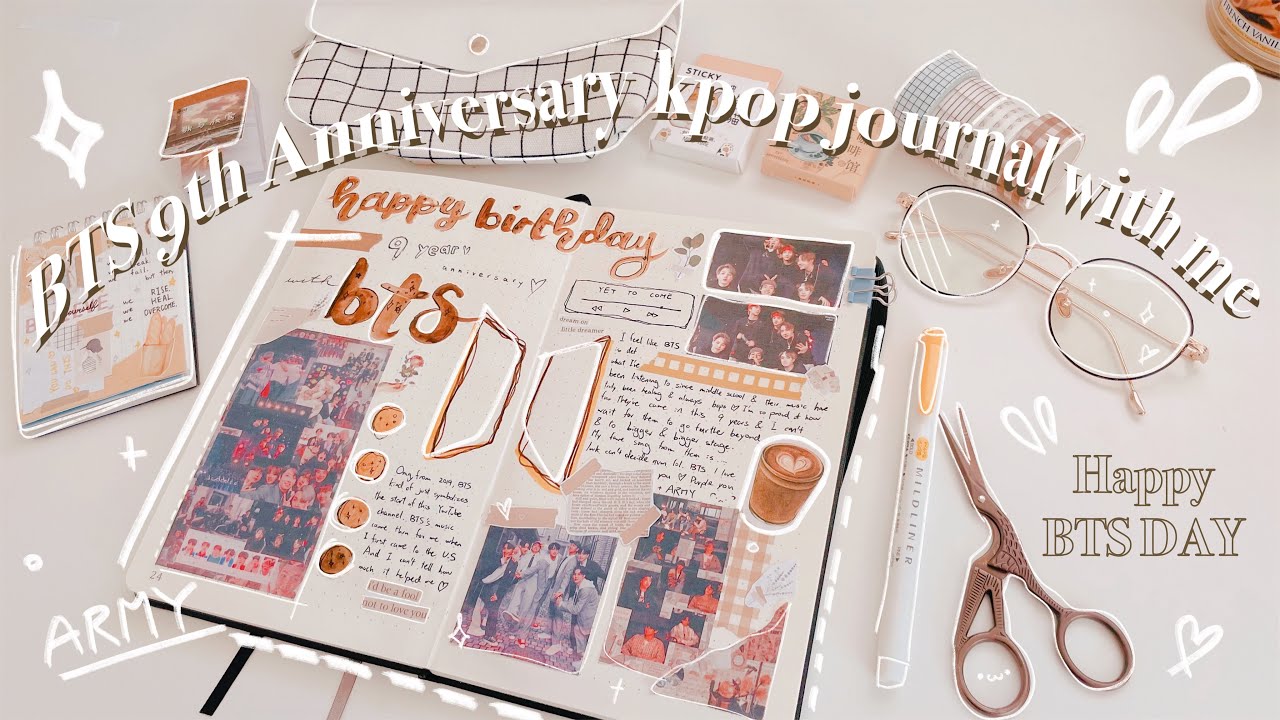 Kpop journal with me BTS 9th Anniversary | Happy Birthday BTS ✨🤍╰(*´︶`*)╯♡