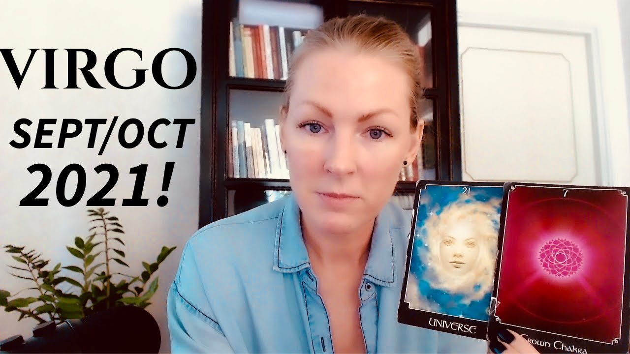 VIRGO - IF IT'S NOT IN FRONT OF YOU, IT'S NOT TRUE! - Sept/Oct 2021!