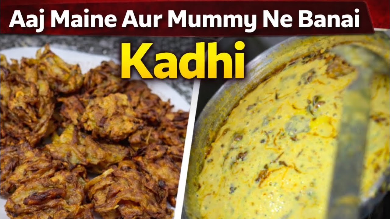 Aaj Maine Aur Mummy Ne Banai Swadisht Kadhi Pakode 😋💛 | Home Style Recipe