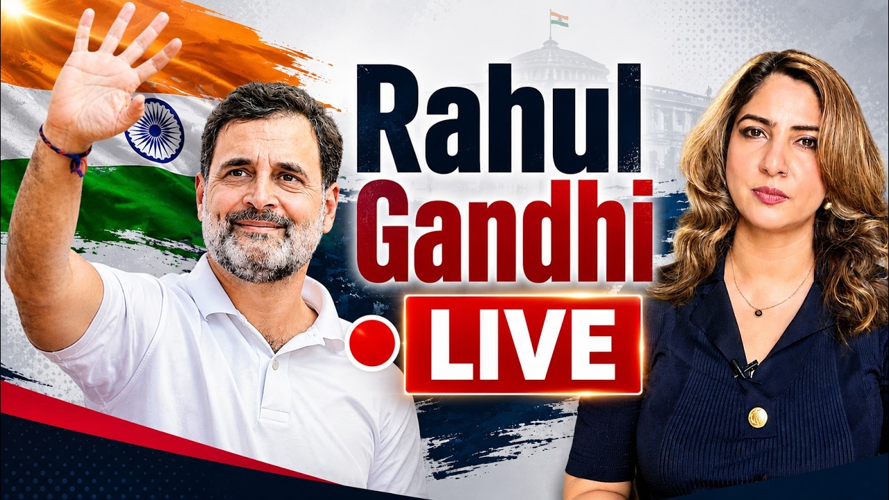 Rahul Gandhi LIVE