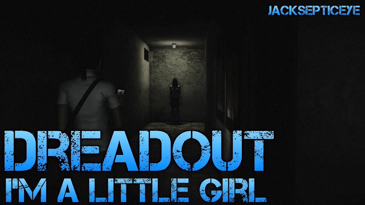 Dreadout Demo - Gameplay/Commentary - Indonesian Horror Game - I'm a Little Girl
