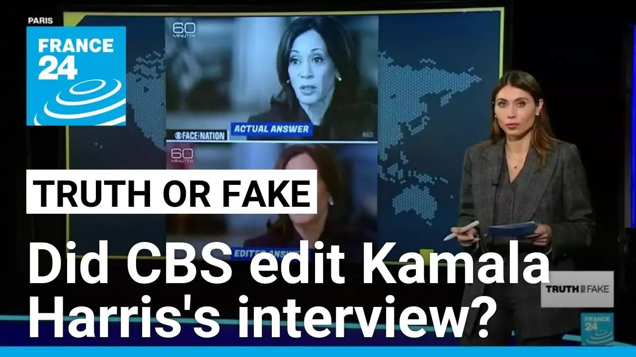 Did CBS edit their '60 Minutes' sit-down interview with Kamala Harris? &bull; FRANCE 24 English