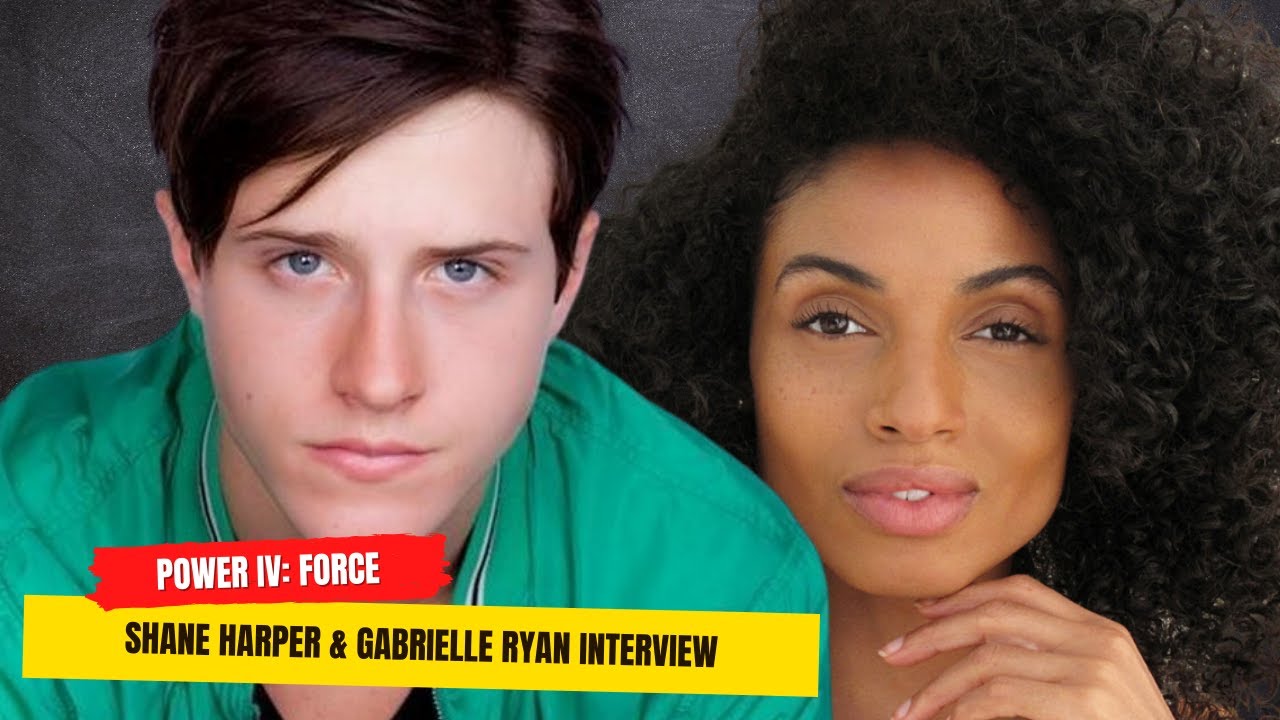 Gabrielle Ryan and Shane Harper Talk 'Power Book IV: Force'! From Disney to A Hardcore Drama