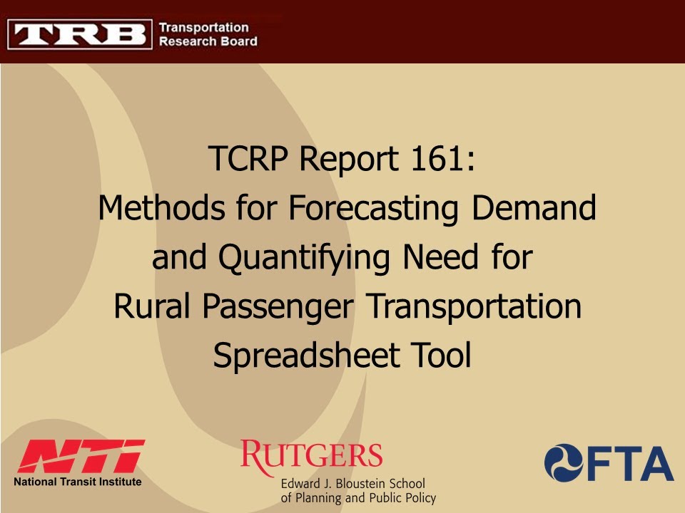 Methods for Forecasting Demand and Quantifying Need for Rural Passenger Transportation, Part 2