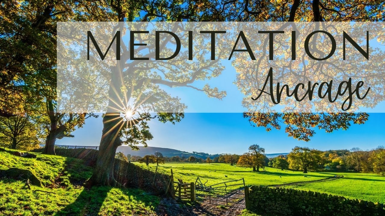 ANCRAGE ☀️  PUISSANTE MEDITATION GUIDÉE DU MATIN