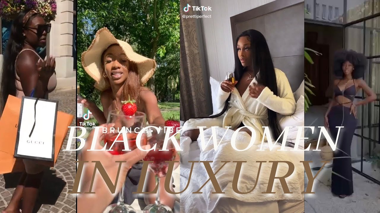 BLACK WOMEN IN LUXURY COMPLIATION