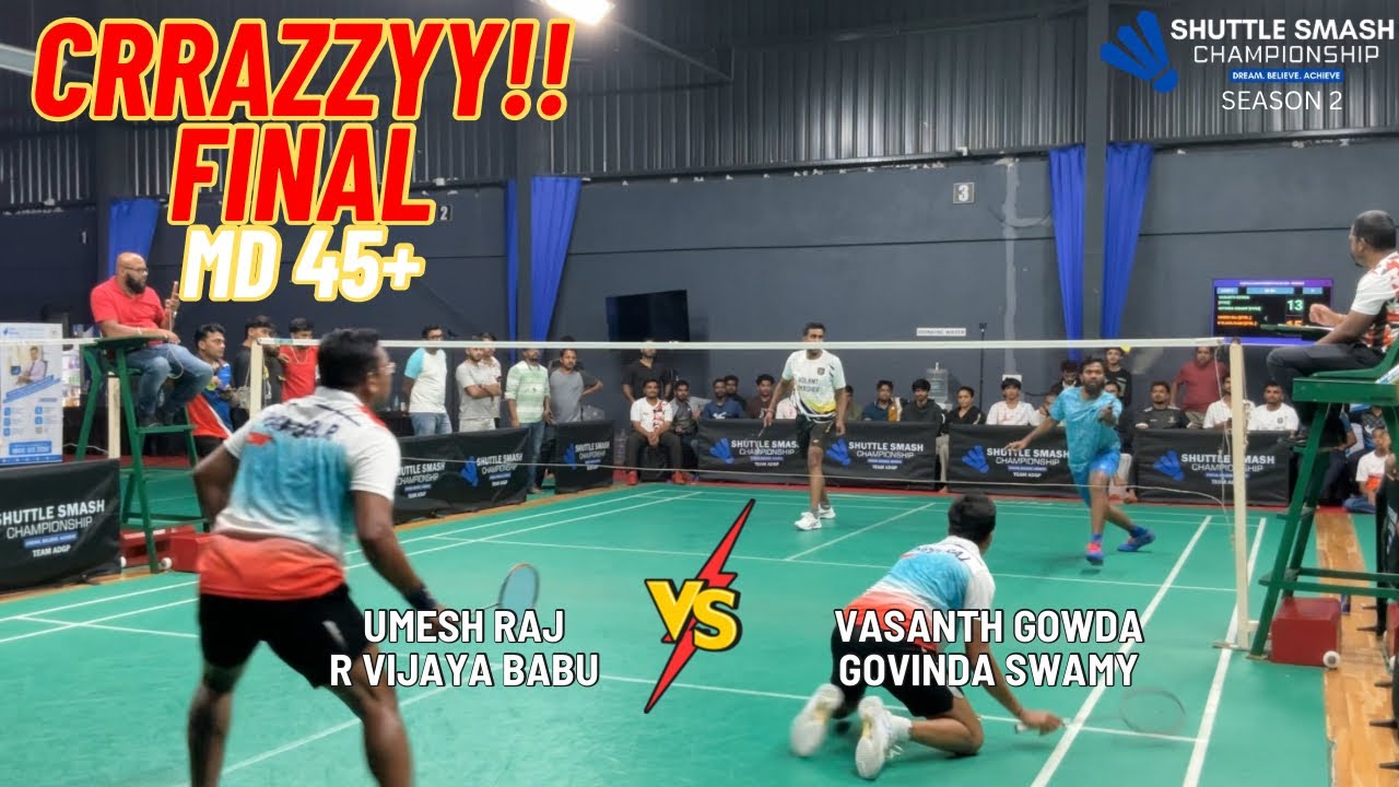 Umesh Raj & R Vijaya Babu 🆚 Vasanth Gowda & Govinda Swamy | FINAL | 45+ MD | Shuttle Smash S2 🏆🏸🔥