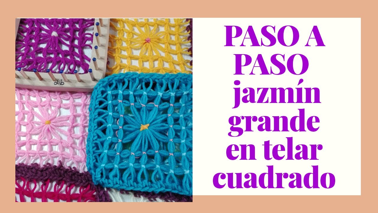 Como tejer telar cuadrado variante punto jazmin PASO A PASO! en 20 minutos tejes un cuadrado!!