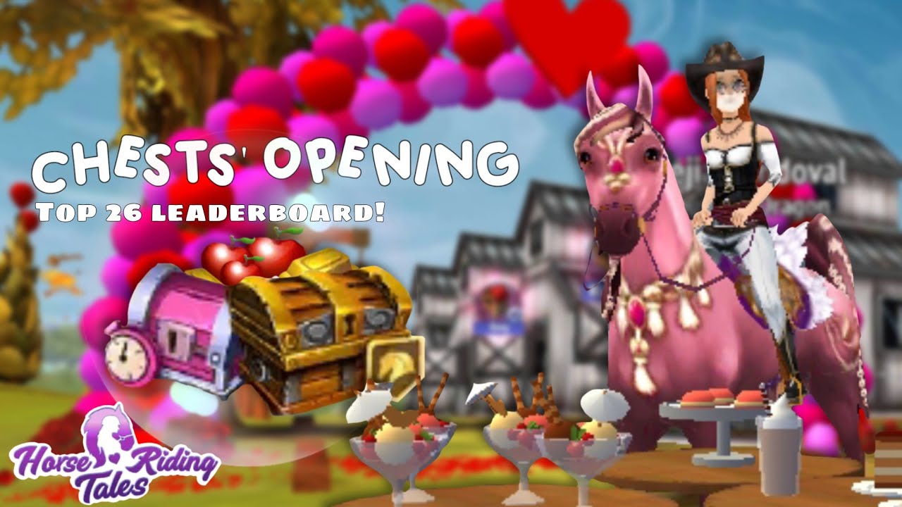Monday's chests! Event chest lvl 10😱?! ~ Horse Riding Tales ~