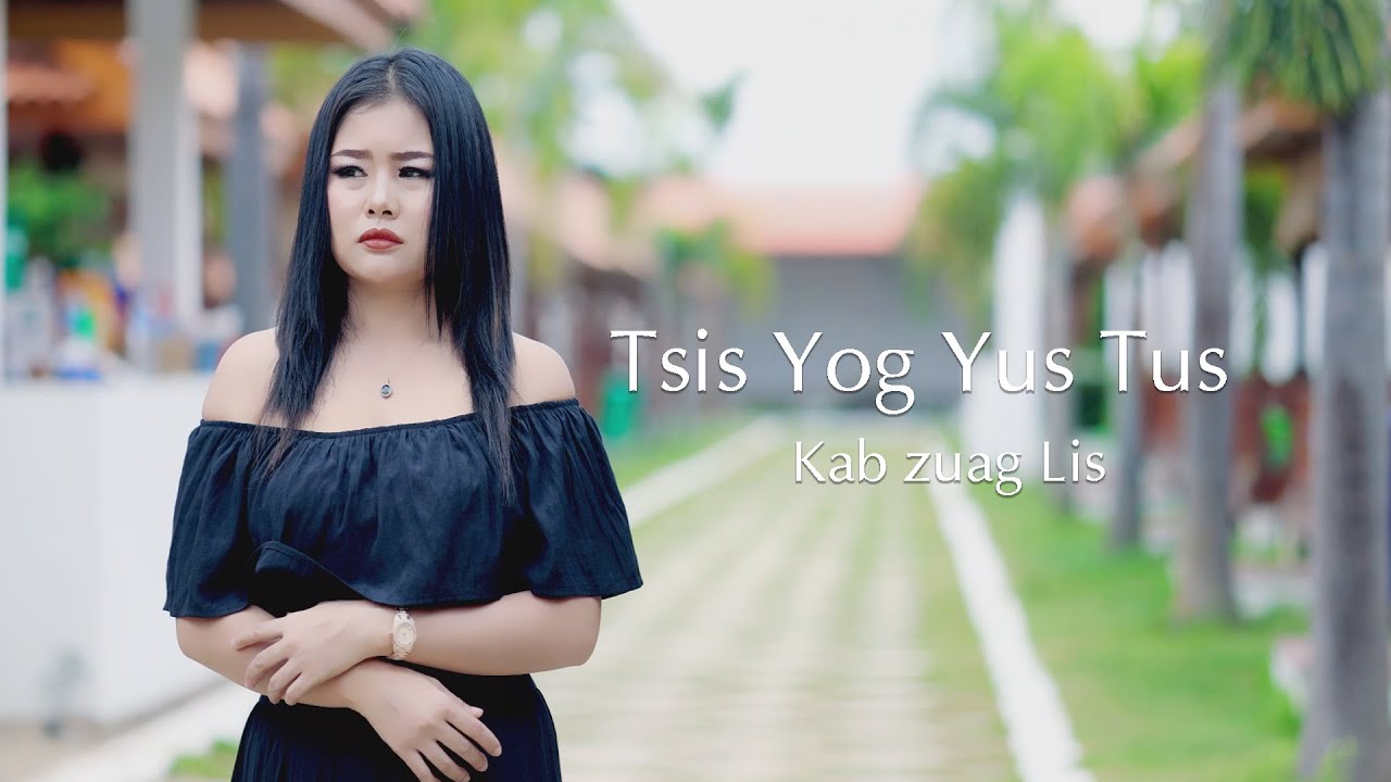 Tsis Yog Yus Tus By Kab zuag Lis