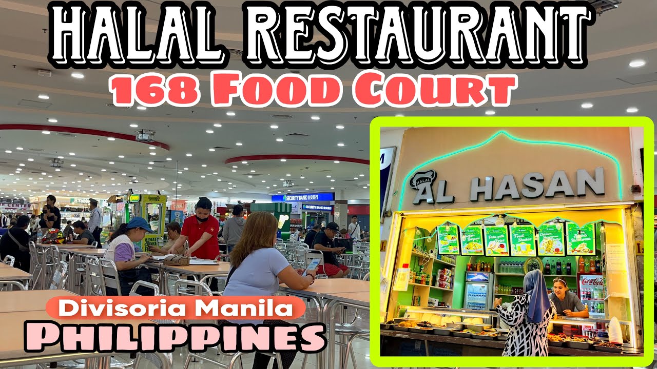 Halal Restaurant in Manila Philippines located in 168 Food Court | Divisoria Recto