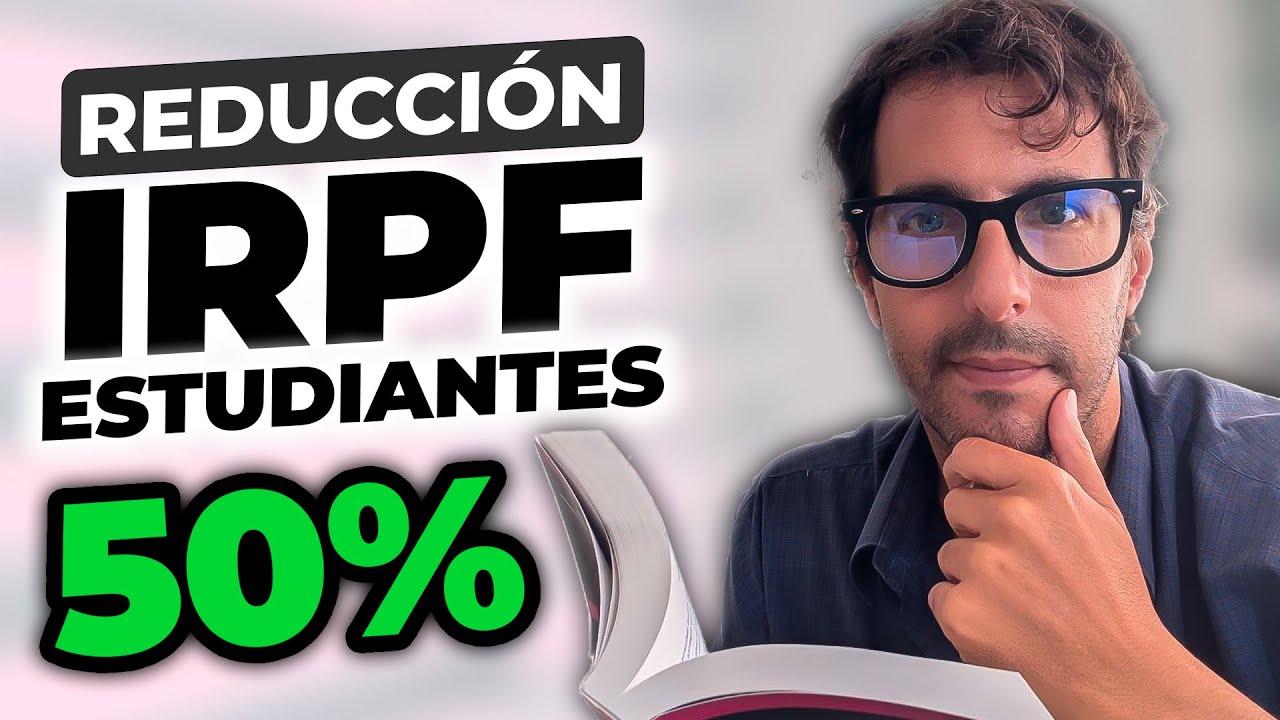 Reducción de IRPF en alquiler a estudiantes.