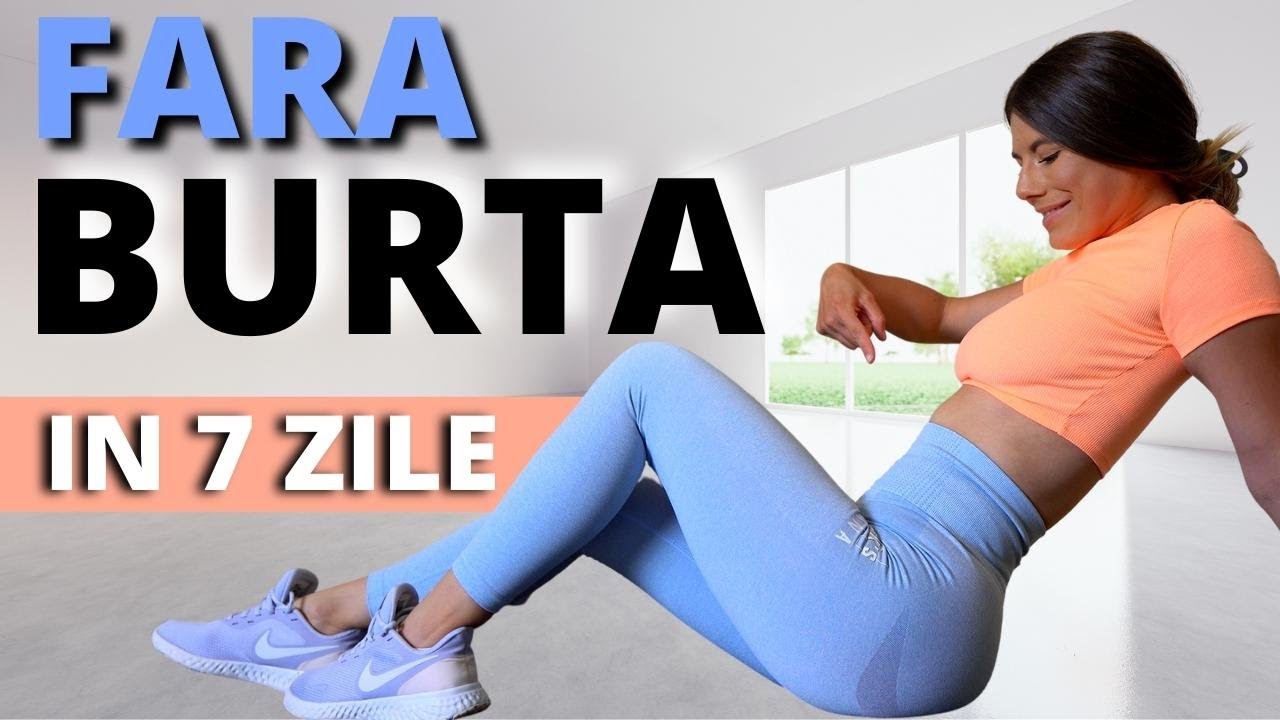 BURTA MAI MICA IN 7 ZILE | Scapa De Burta Cu Aceste Exercitii Acasa