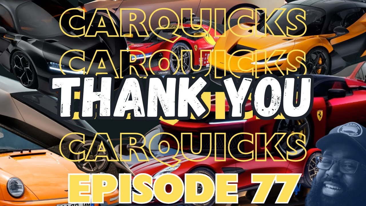 Thank You | CarQuicks Podcast