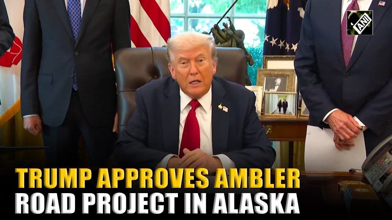 President Donald Trump Approves Ambler Road Project to Unlock Alaska&rsquo;s Mineral Potential