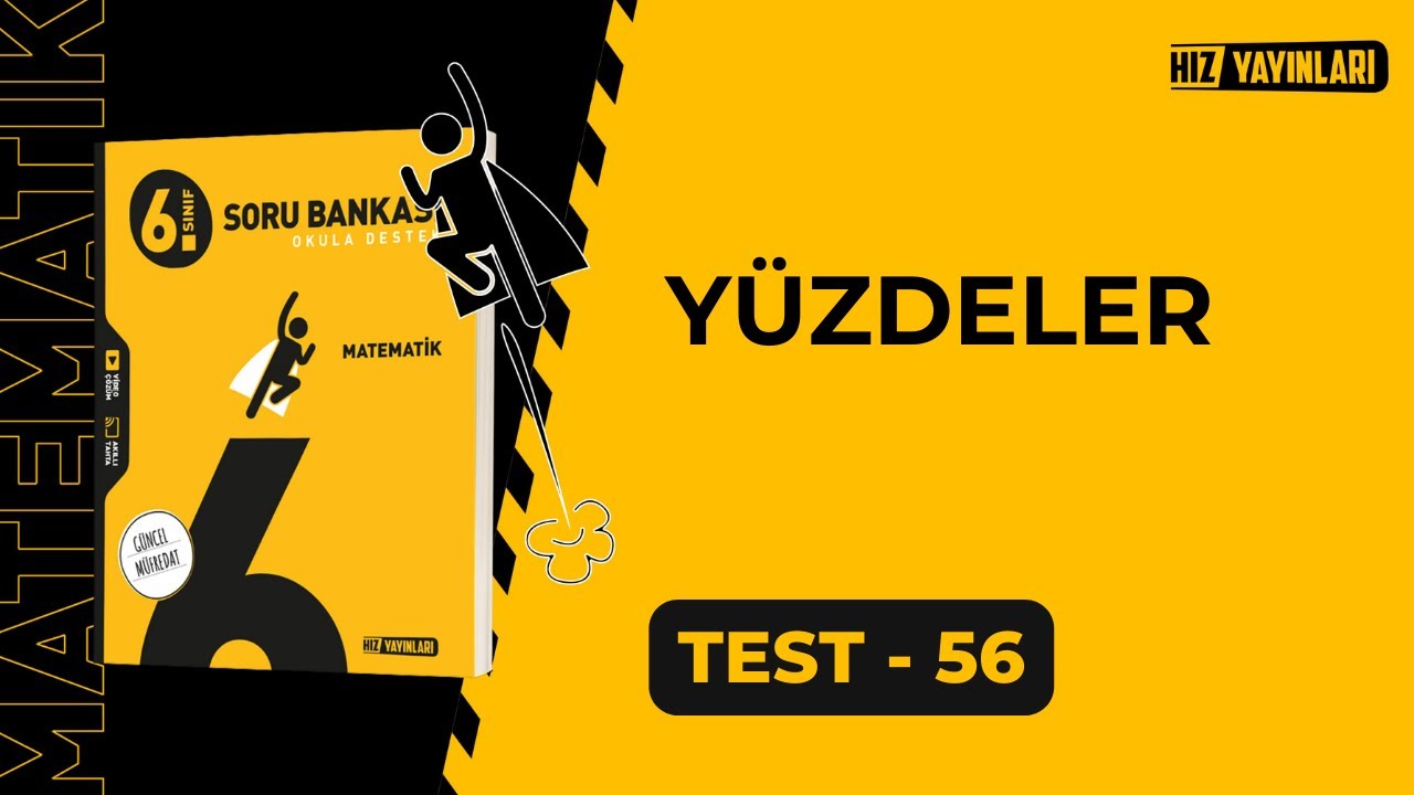 HIZ 6.Sınıf Matematik Soru Bankası Test-56 Çözümleri | YÜZDE PROBLEMLERİ (Güncel Müfredat)