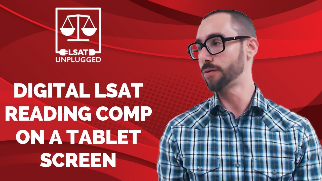 Digital LSAT Reading Comprehension on a Tablet Screen