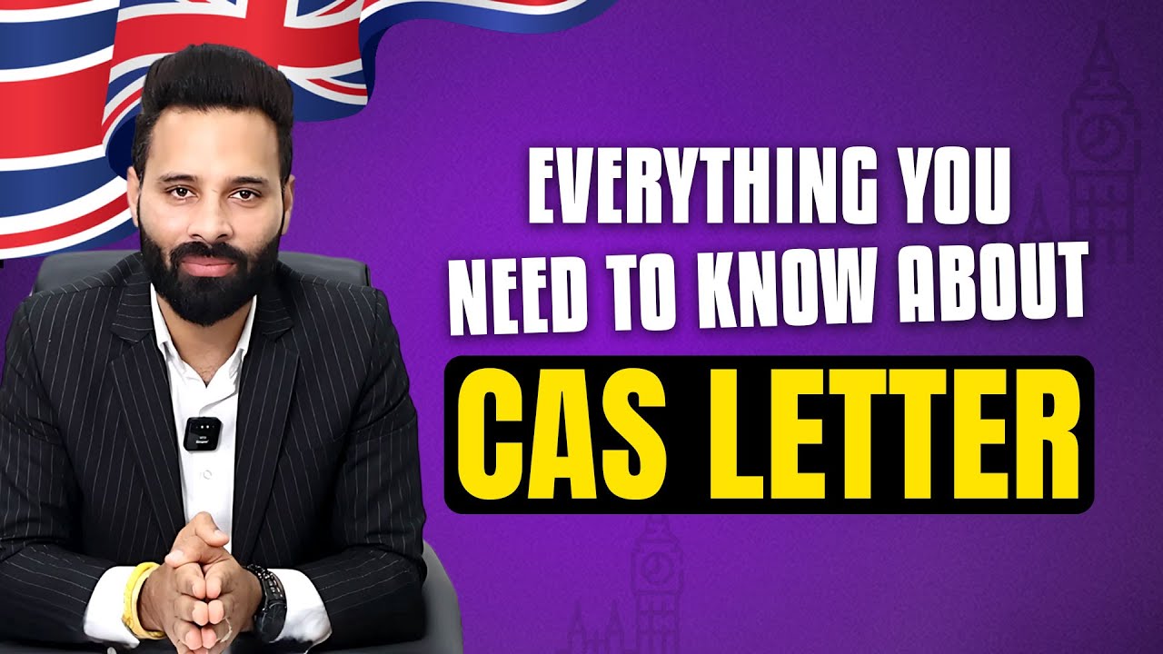 What is CAS Letter? | Confirmation of Acceptance for Studies | UK Study Visa 2025