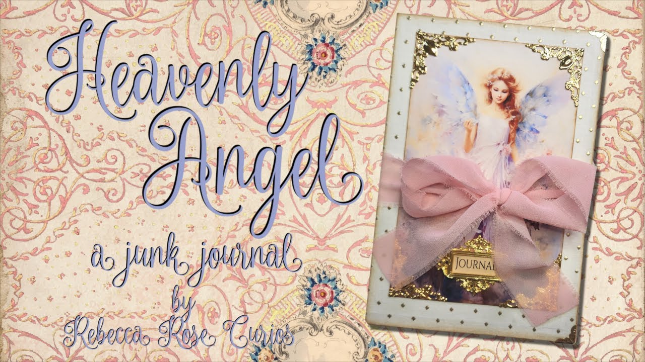 Heavenly Angel - a custom junk journal - no talking, just soft music  (SOLD!)