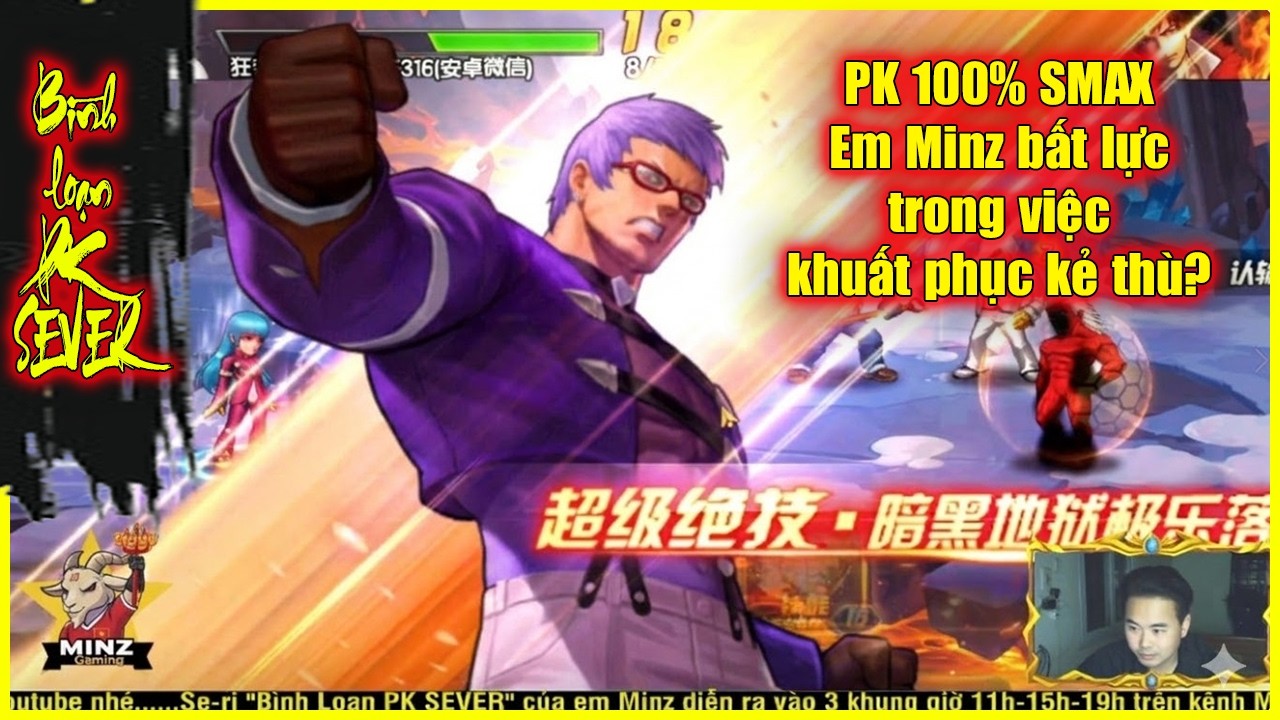 ღ KOF98UMOL ★ 【Комментарий】 PK FULL SMAX - Минз бессилен в борьбе с врагом...💥