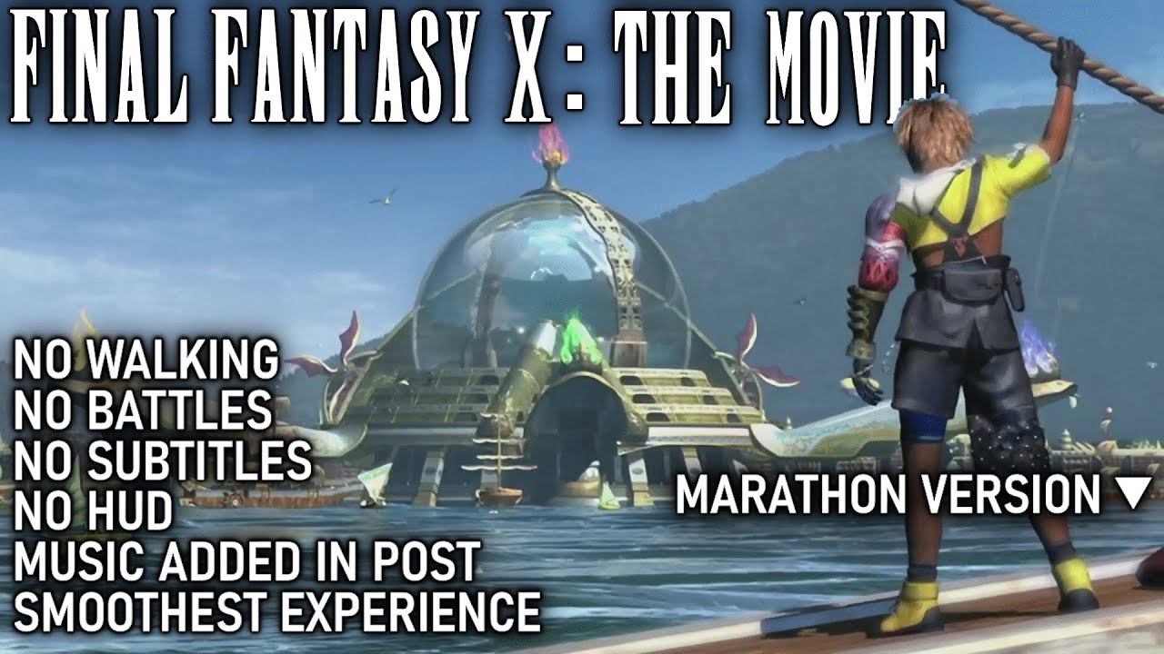 Final Fantasy X: The Movie MASTER EDIT HD (All cutscenes, no walking, no battles, no subtitles)