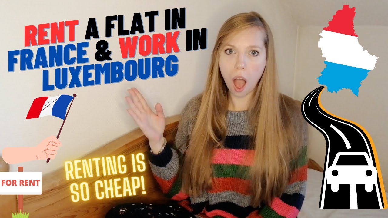 Where to live in France when working in Luxembourg? Crossboarders living in France & working in Lux