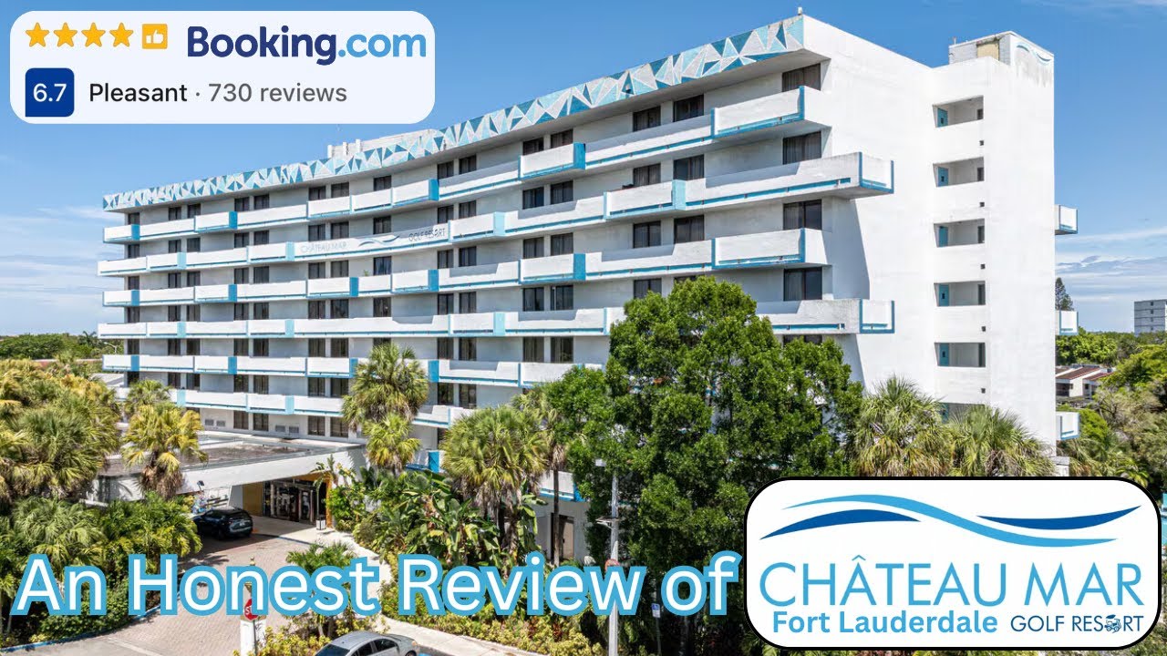Честный отзыв о гольф-курорте Chateau Mar в Форт-Лодердейле, штат Флорида!