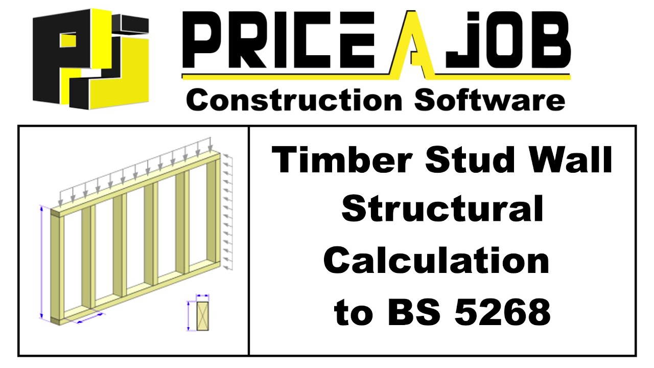 Stud Wall Structural Calculation to BS5268 - Price A Job