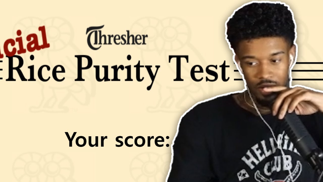 Shawn Cee Takes The Rice Purity Test