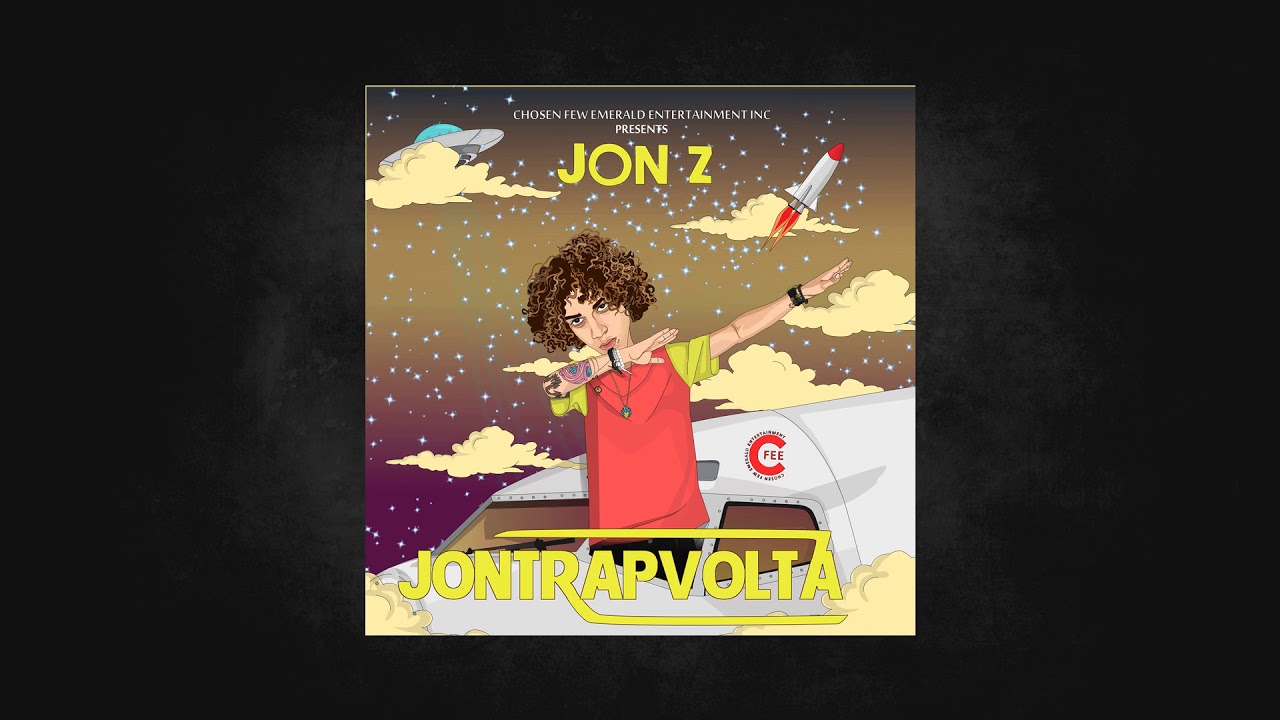 Jon Z - JonTrapVolta