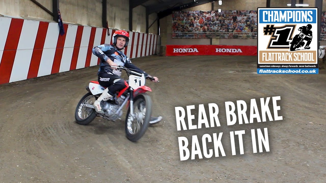 Back it in like a Pro Flattracker - Rear Brake