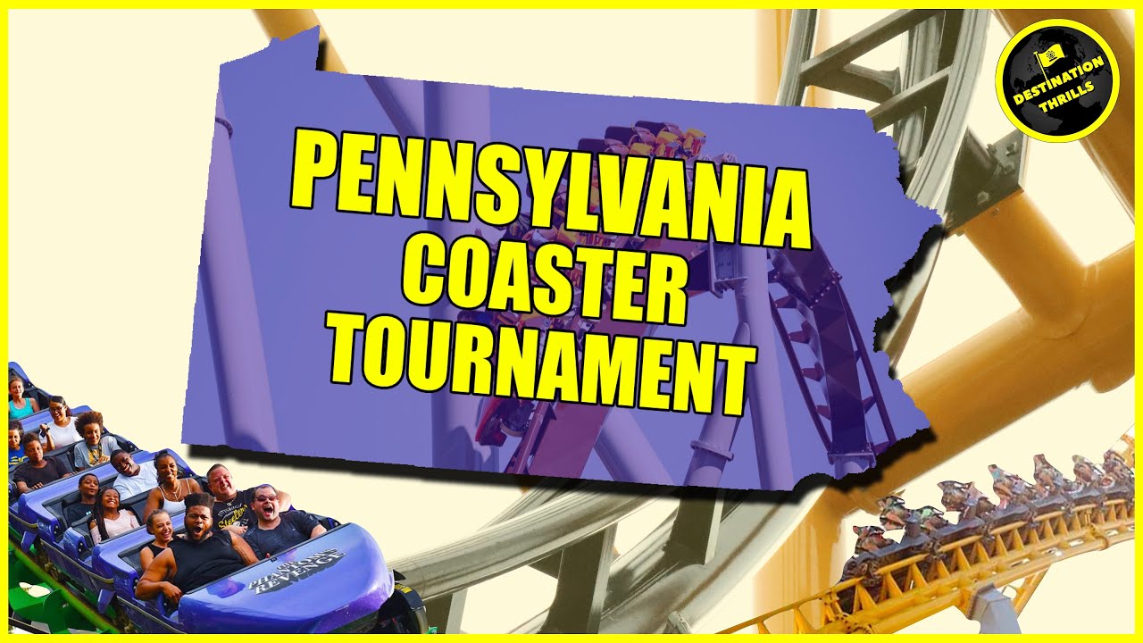 2022 Pennsylvania Roller Coaster Tournament (Feat. Phantom's Revenge, Skyrush, Candymonium, Phoenix)