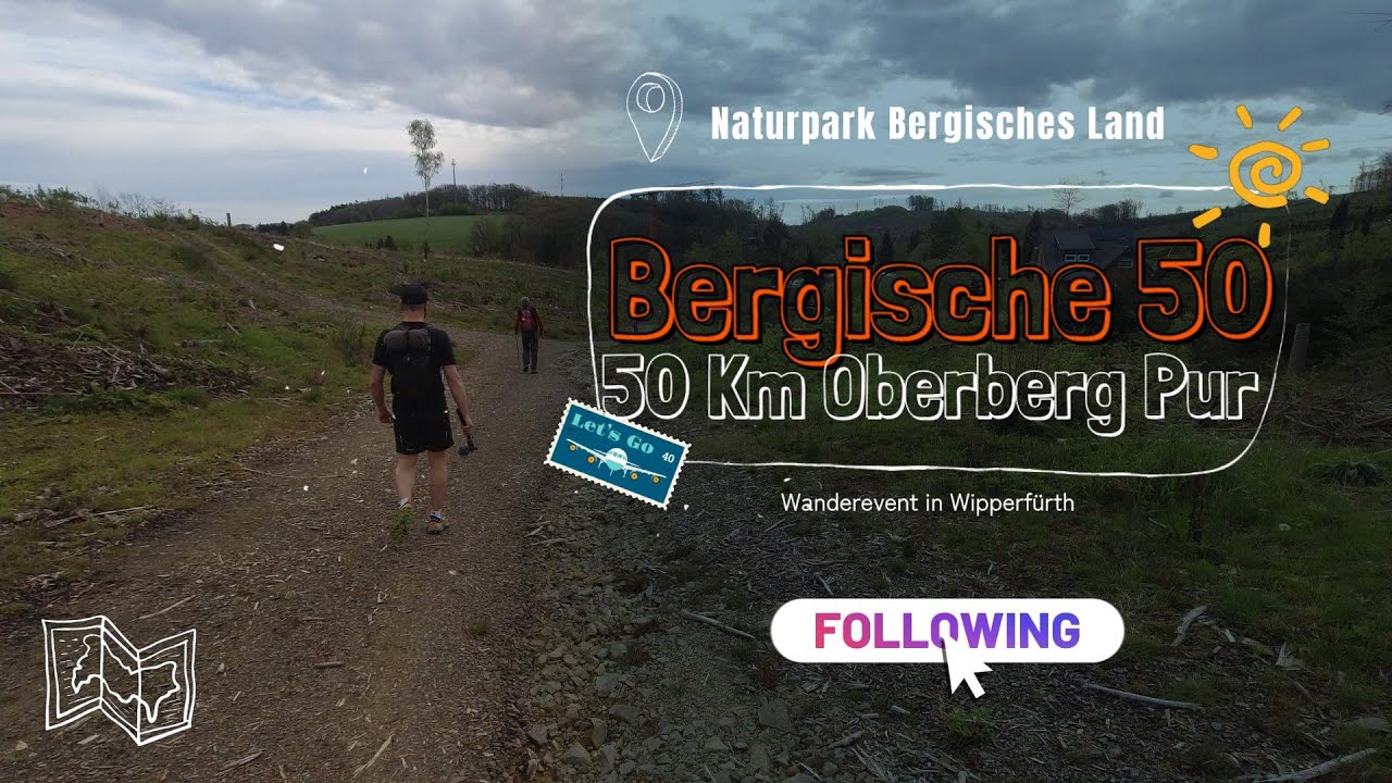 Bergische 50 2024 | 4K |  Extremwandern