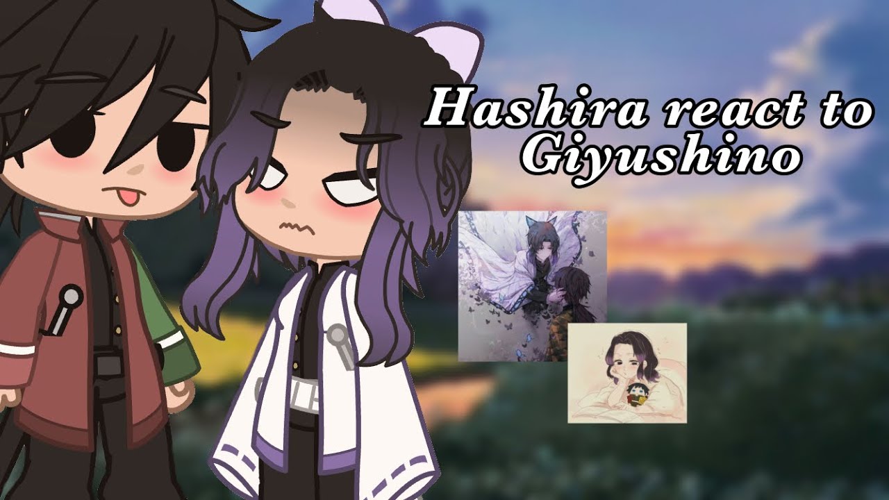 •||Hashira react to Giyushino||• KNY special for the commentator